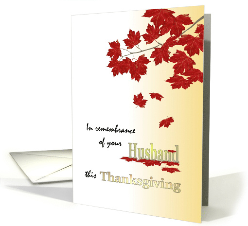 In Remembrance of Husband Thanksgiving Beautiful Fall Foliage card
