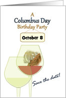 Save The Date Columbus Day Birthday Party Galleon In Wine Glass card