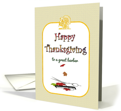 Thanksgiving for Barber Fall Leaves Around Comb and Scissors card