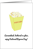 National Popcorn Day Caramelized Buttered or Plain card