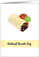 National Burrito Day Delicious Burrito With Beef Beans Rice Tomato card