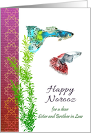 Norooz for Sister and Brother in Law Colorful Guppy Fish card