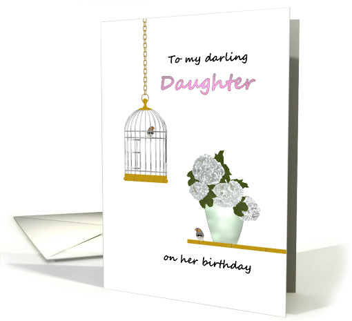 Birthday Incarcerated Dad to Daughter Bird in Birdcage... (1521472)