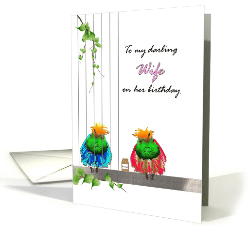 From Incarcerated Husband To Wife Birthday Two Colorful Birds card