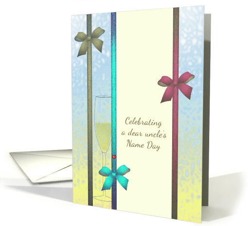 Name Day for Uncle Ribbons Bows Red Heart Glass of Champagne card