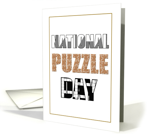 National Puzzle Day Different Types of Puzzles card (1545944)