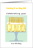 Golden Birthday Turning 11 on the 11th Custom Month card
