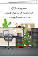 Christmas for Work-Husband Colleague at Work Station with Decorations card
