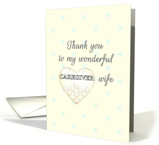 Thank You Caregiver Wife Heart in Soft Pink Wash card (1585644)
