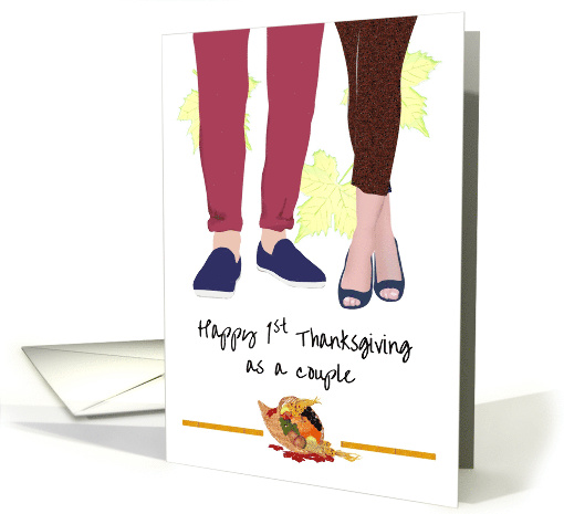 1st Thanksgiving as a Couple Couple Standing Together Cornucopia card