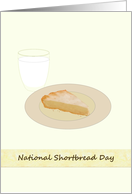National Shortbread Day Piece of Shortbread and Glass of Milk card