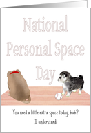 National Personal Space Day Respecting Someone’s Space card