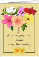 Daughter in Law’s Birthday Colorful Hibiscus Blooms Custom Name Age card