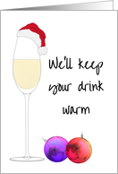 Christmas from Across the Miles We Will Keep Your Drink Warm card