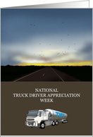 National Truck Driver Appreciation Week Open Roads and Sunrise card