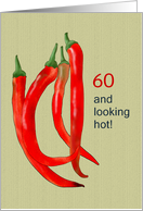 Red Hot Chilies Looking Hot for 60 Custom Age Birthday card