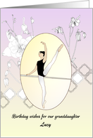 Birthday For Our Granddaughter Who Loves Ballet card