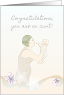 Congratulations Becoming An Aunt Delighted Aunt Holding Baby card