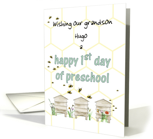 Grandson FIrst Day Of Preschool Bees Flying About And Beehives card