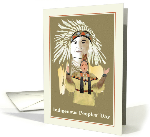 Indigenous Peoples' Day Honoring Native American Men and Women card