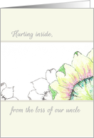 Sympathy Condolences for Family Members Loss of Uncle Flower Sketch card