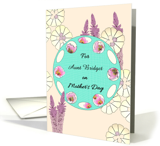 Mother's Day for Aunt from Teenage Niece Purple Pink Florals card