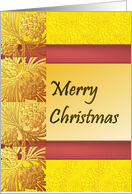Christmas From Our House To Yours Golden Pine Needles And Cones card