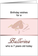 7th Birthday For A Ballerina Ballet Shoes card