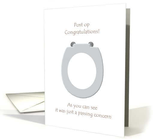 Post Surgery Congratulations Just A Passing Concern Toilet Seat card