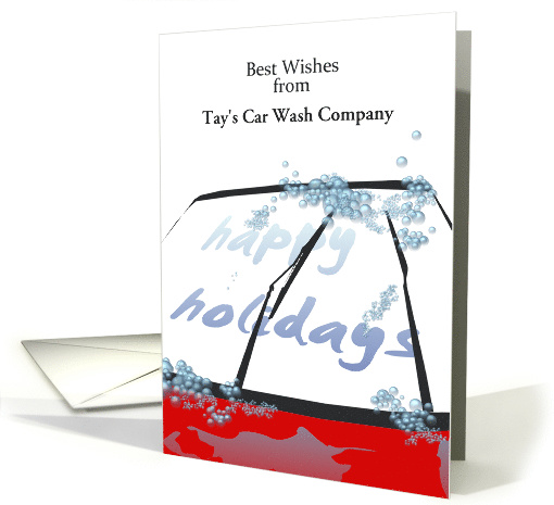 Customizable Holiday Greetings Car Wash Company to Customers card
