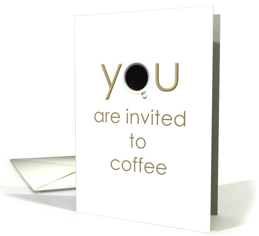 Invitation for Coffee Cup of Coffee card (973363)