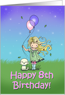 8 Year Old Birthday - Little Girl and Dog Holding Balloons card