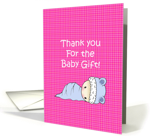 Thank You for the Baby Gift - Cute Baby card (855742)