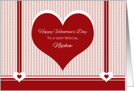 Happy Valentine’s Day to Nephew ~ Red and White Hearts card