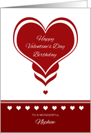 Valentine’s Day Birthday for Nephew ~ Red and White Hearts card