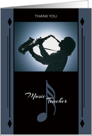 Thank You to Music Teacher - Saxophone Player and Musical Notes card