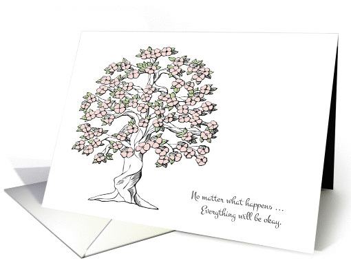 Encouragement - No Matter What Happens, Pink Flowering Tree card