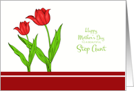 Mother’s Day for Step Aunt - Red Tulips card