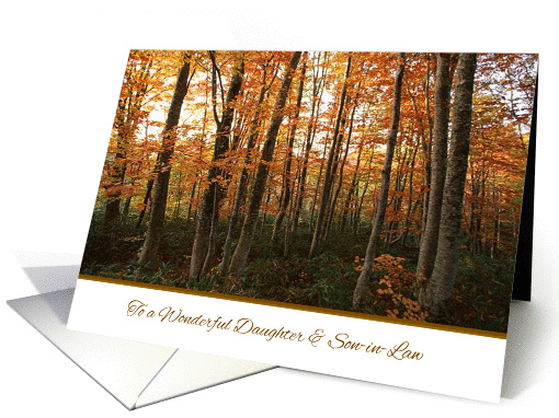 Thanksgiving to Daughter and Son in Law - Autumn Forest card (1085228)