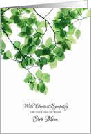 Sympathy Loss of Step Mom - Green Leaves card