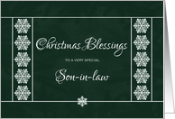 Christmas Blessings for Son in Law - Snowflakes card