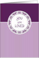 You Are Loved - Purple Striped Whimsy Framed Encouragement card