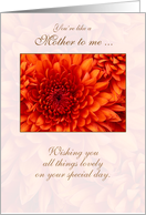 You’re Like a Mother to Me on Mother’s Day Orange Dahlia card