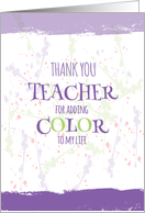 Teacher Thank You Paint Splashes and Color card