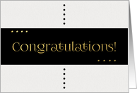 Black and Gold Dots Congratulations card