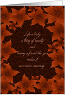 Thanksgiving for Friend Life is Truly a Thing of Beauty card