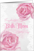 Mother’s Day for Birth Mom Pink Roses and Lace card