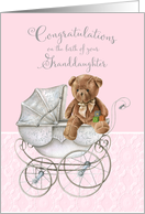 Congratulations Grandparents on the Birth of Granddaughter Teddy Bear card