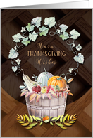 Happy Thanksgiving Harvest Basket Pumpkins Apples Vines and Leaves card