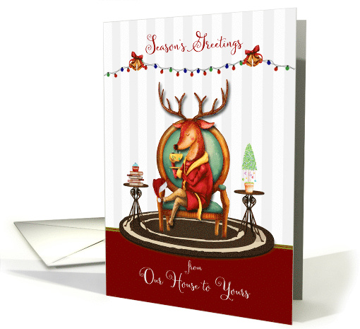 from Our House to Yours Season's Greetings The Buck Stops Here card